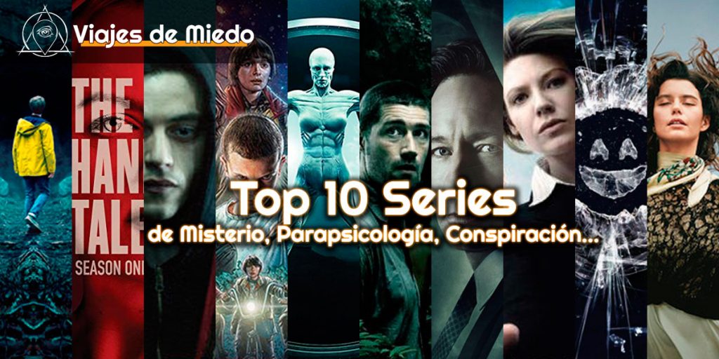 Top 10 series de misterio, sucesos paranormales, conspiraciones